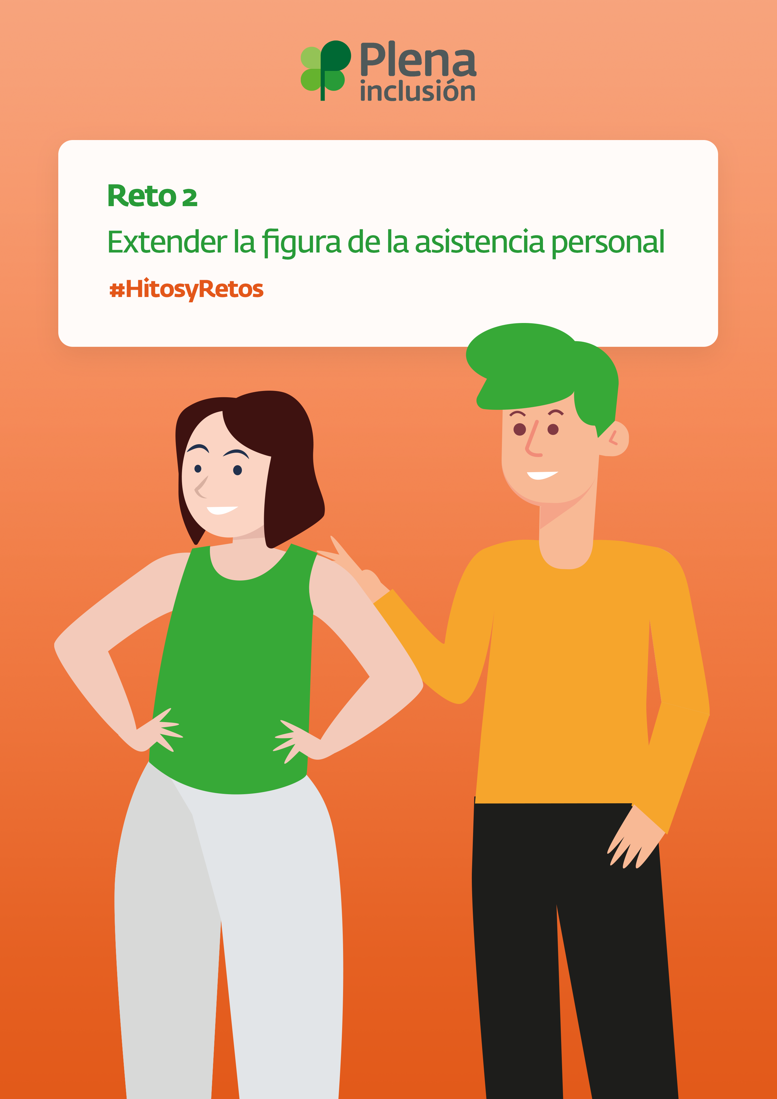 Reto 2 Extender la figura de la asistencia personal